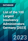 List of the 100 Largest Insolvency Administrators Germany [2023]- Product Image